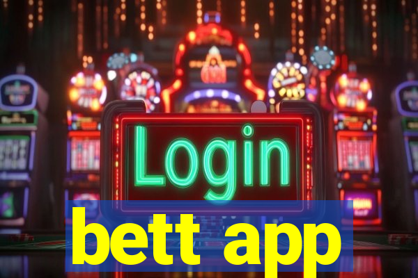 bett app